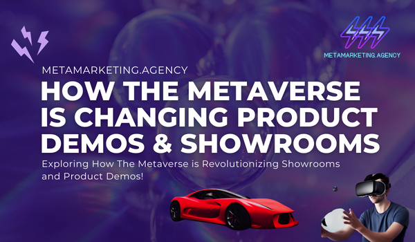how the metaverse is changing product demos and showrooms