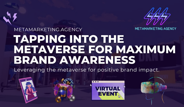 tapping into the metaverse for brand awareness