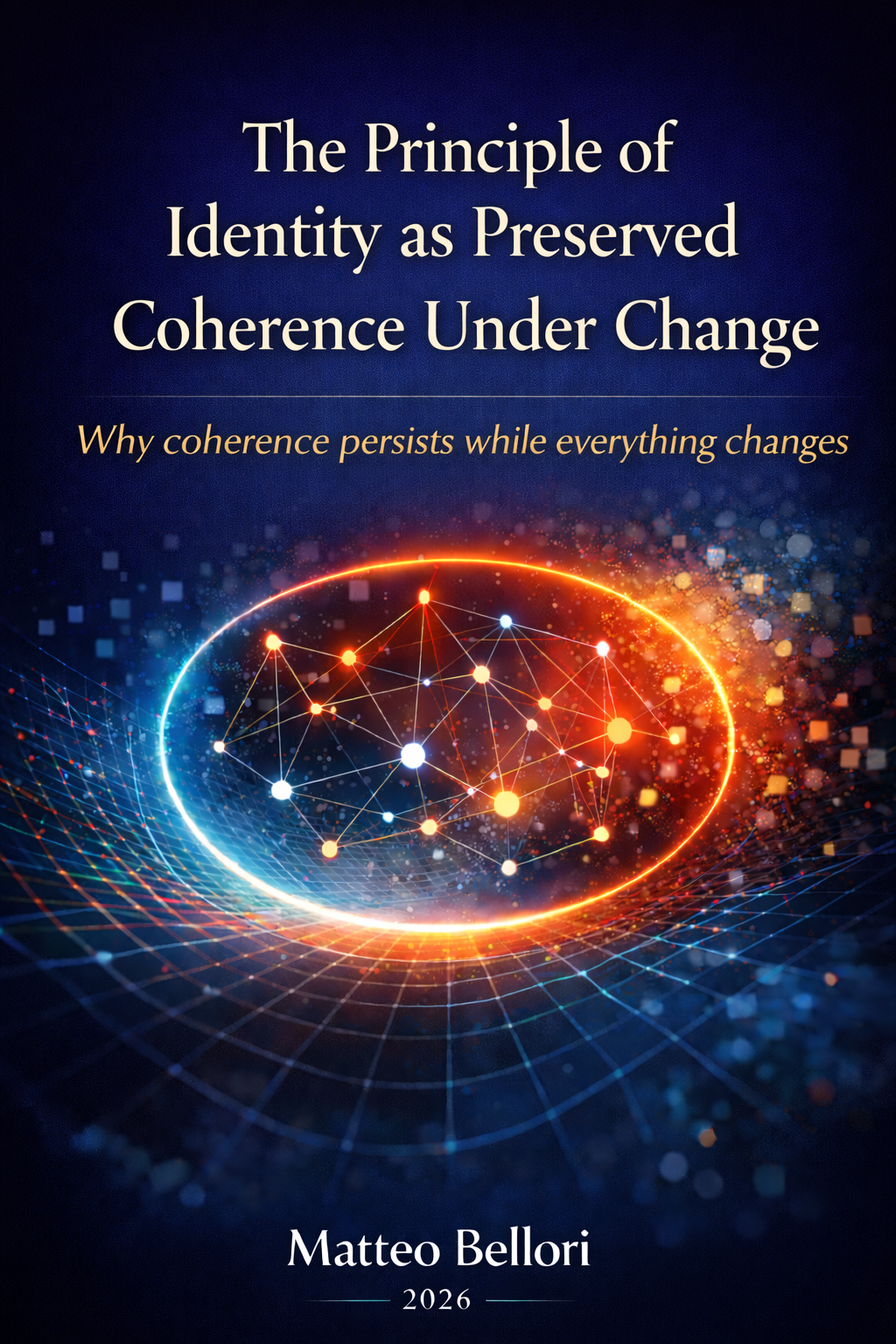 The Principle of Identity as Preserved Coherence Under Change - Matteo Bellori bookcover