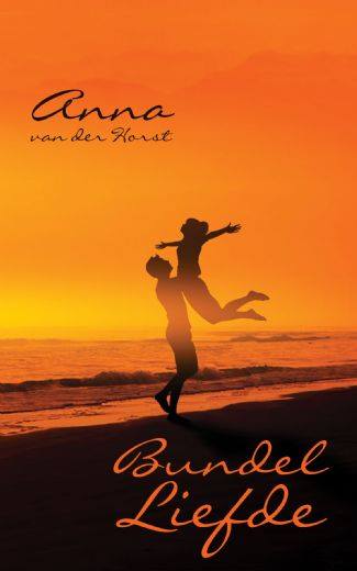 Anna van der horst heeft voor u een bundel liefde geschreven.