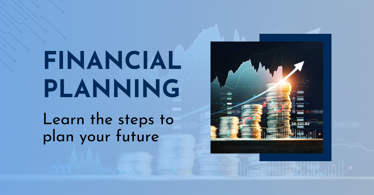 Future financial prosperity planning steps