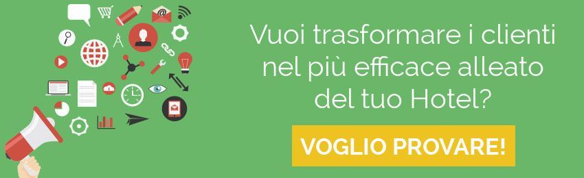 Banner verde con testo in italiano che chiede se si desidera trasformare i clienti in alleati dell'hotel.