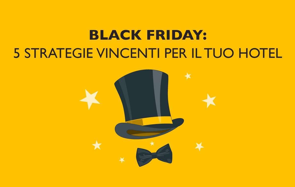 Grafica gialla: consigli per il Black Friday negli hotel. Illustrazione con cappello a cilindro e papillon.