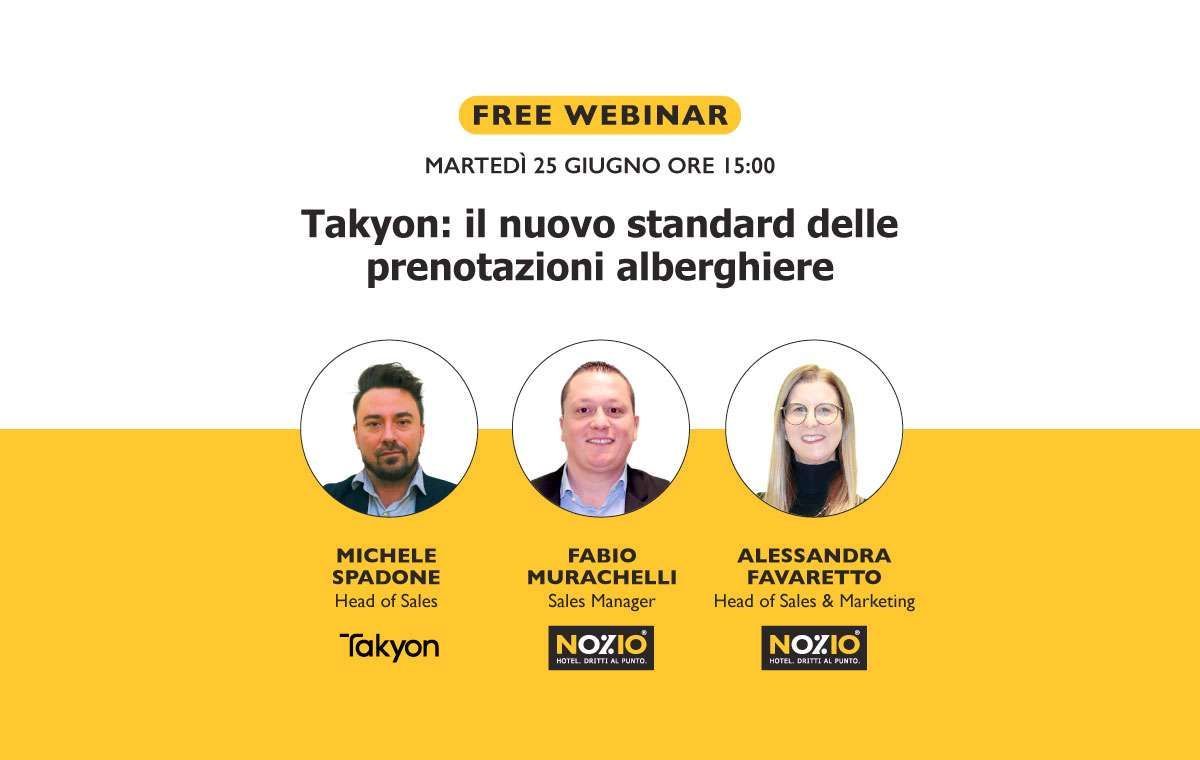 Webinar con tre relatori su Takyon, un nuovo standard per le prenotazioni alberghiere.