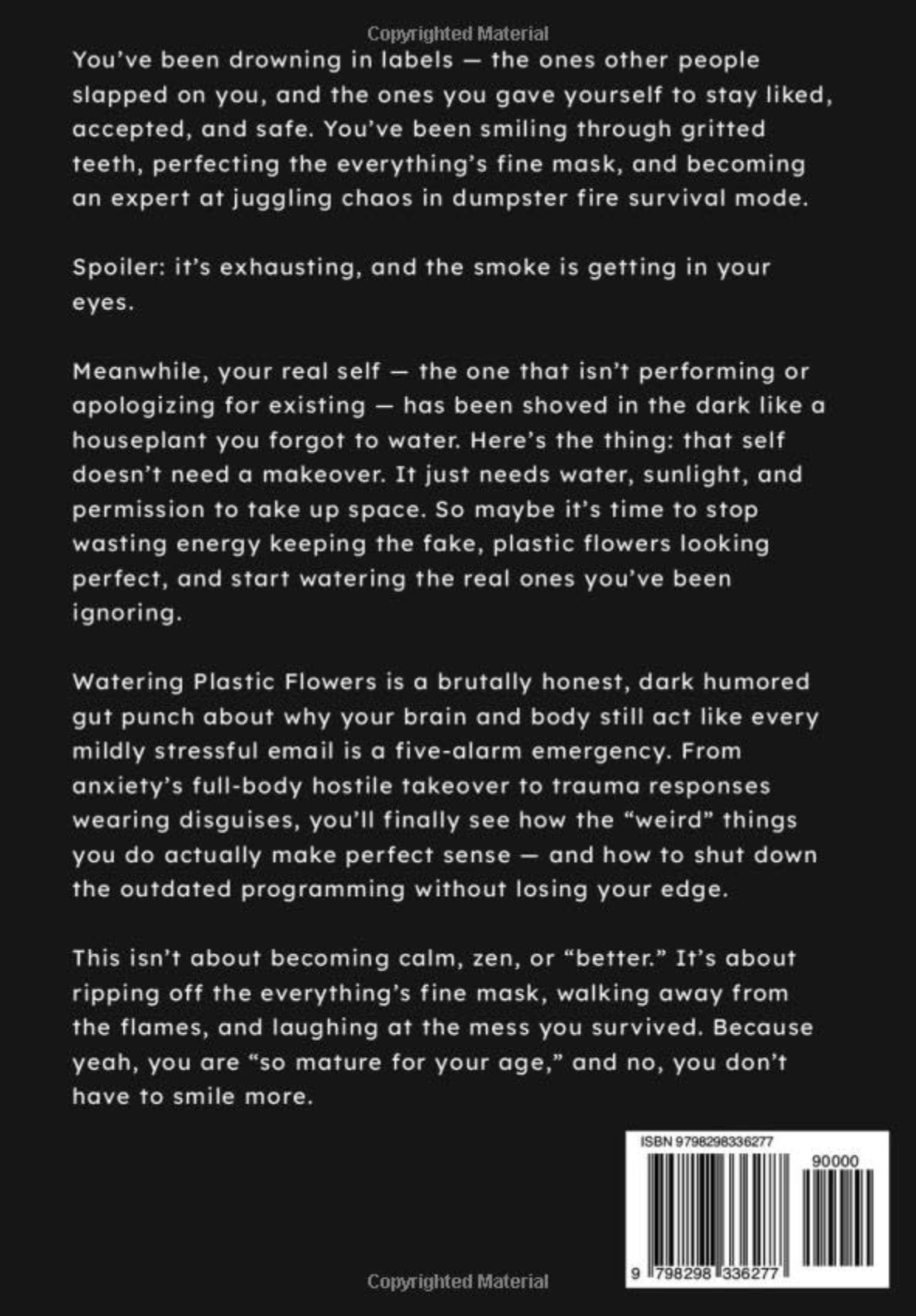 Watering Plastic Flowers