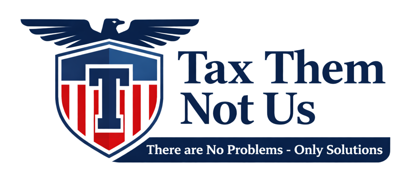 Tax Them Not Us Logo