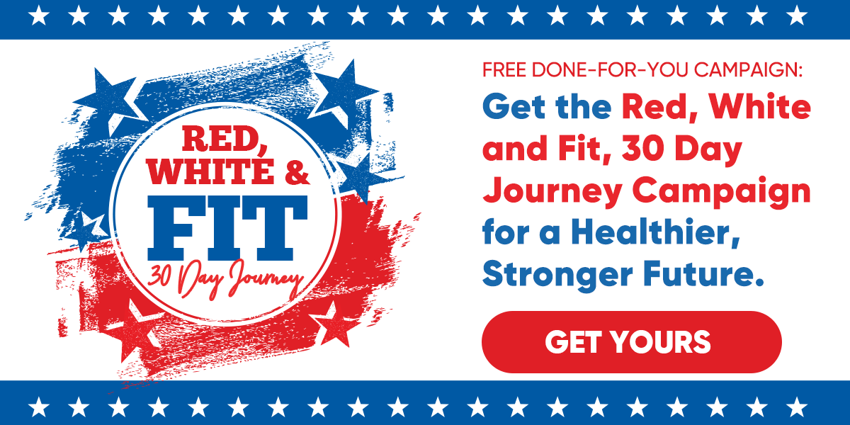 A red white and blue sign that says get the red white and fit 30 day journey campaign for a healthier stronger future