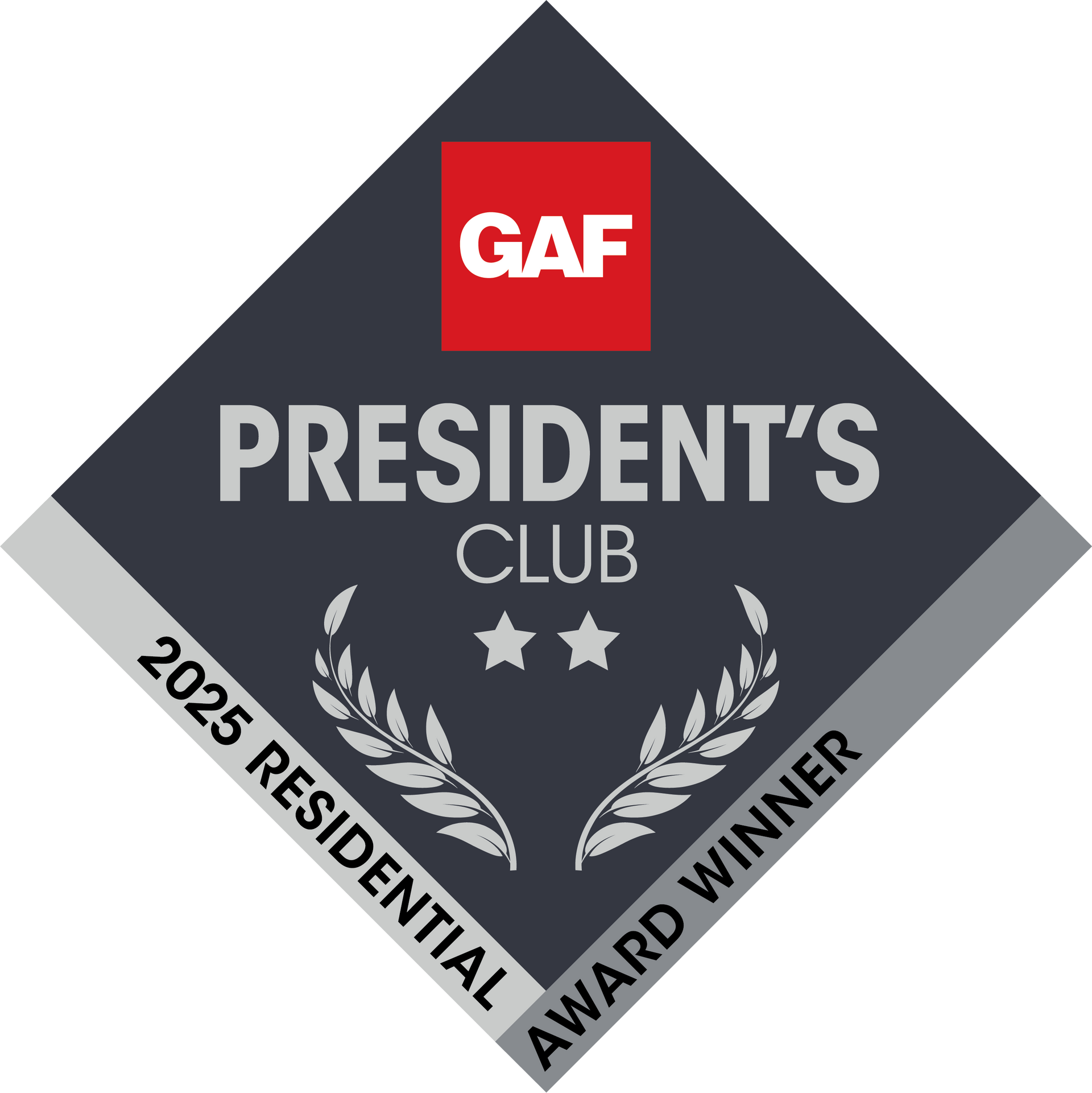 GAF President's Club award badge, 2025 Residential Winner. Dark gray diamond with red GAF logo, silver accents.