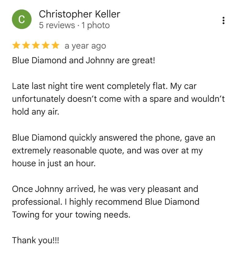 Customer review praising Blue Diamond Towing. Johnny provided quick, pleasant, and professional service.