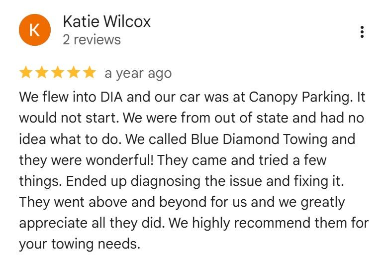 Customer review for Blue Diamond Towing: Katie Wilcox gave them 5 stars for fixing her car at Canopy Parking.