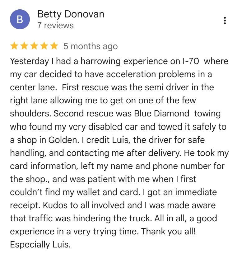 Review of a towing service by Betty Donovan, praising the driver Luis for safe handling and patience.