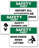 Safety First Signs