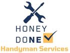 Honey Done Handyman Services