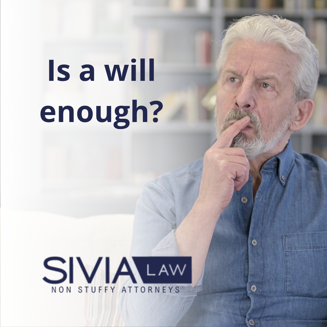 Is a will enough?
