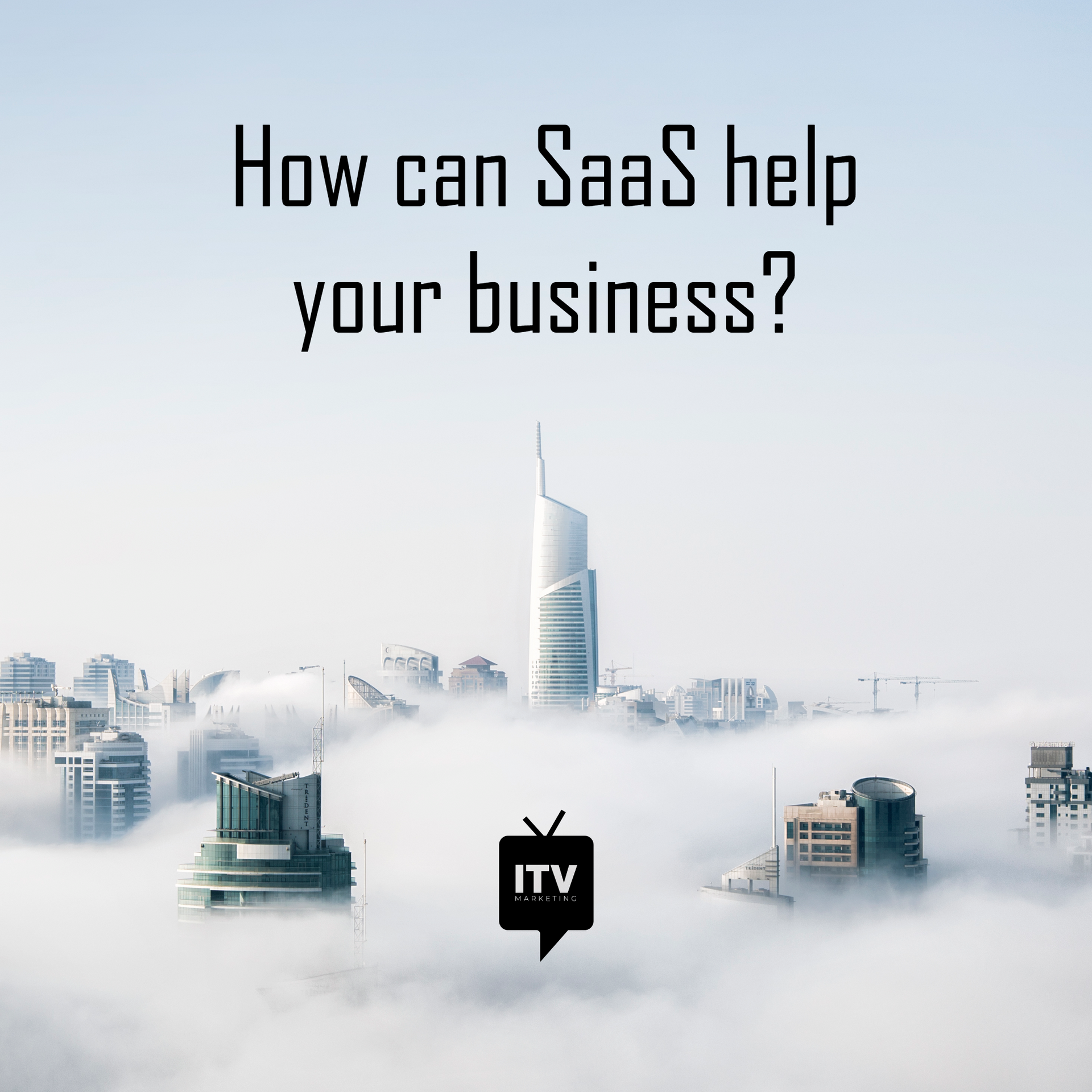 How can SaaS help your business?