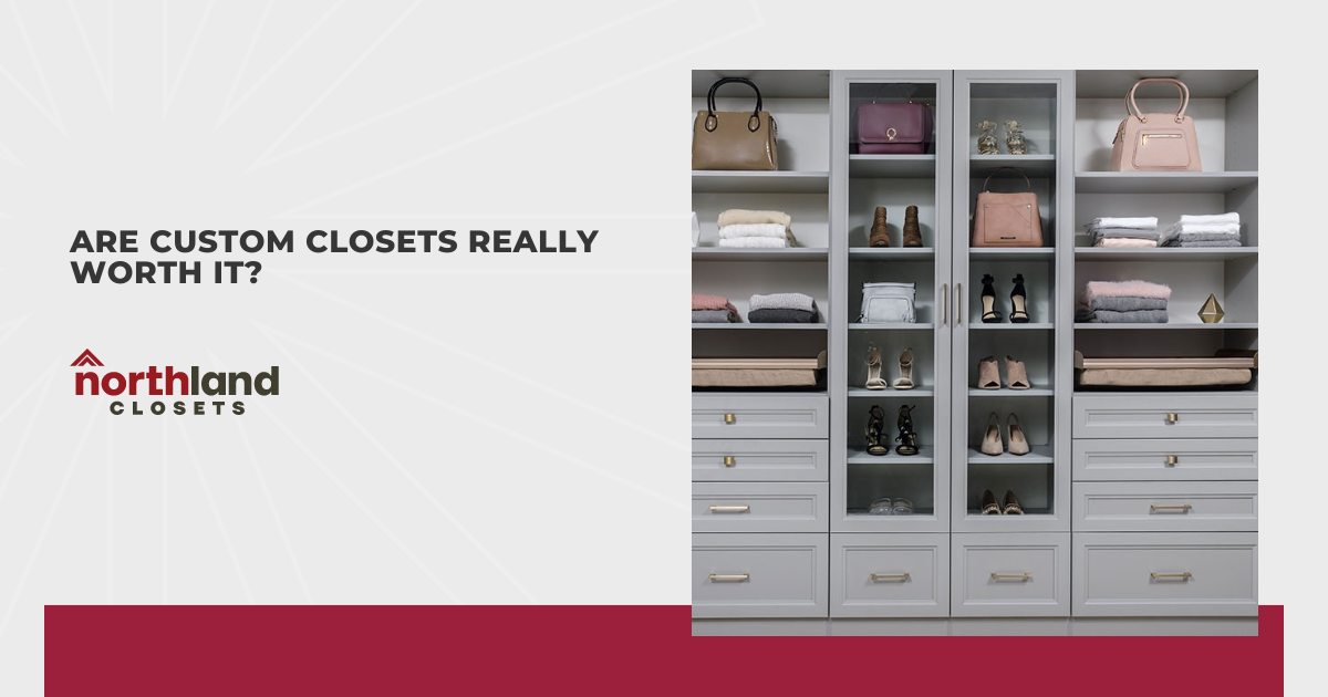 Are Custom Closets Really Worth It?