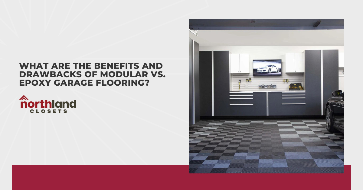 What Are the Benefits and Drawbacks of Modular Vs. Epoxy Garage Flooring?