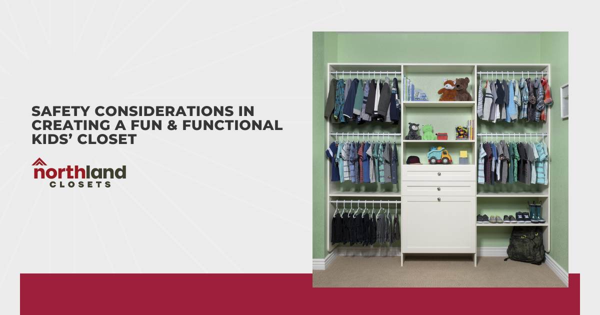 Safety Considerations in Creating a Fun and Functional Kids’ Closet