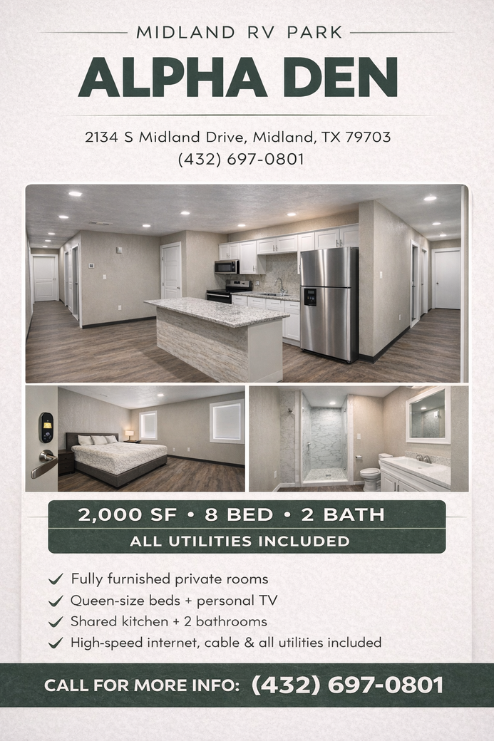 A flyer for Alpha Den at Midland RV Park, featuring photos of a furnished kitchen, bedroom, bathroom, and rental details.