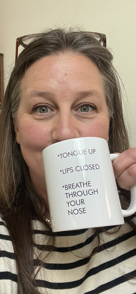 Michel Murdy Myofunctional Goals - Tongue up, lips closed, breathe through your nose.