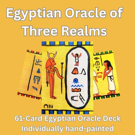 Egyptian oracle of Three Realms, 61 card hand-painted oracle deck