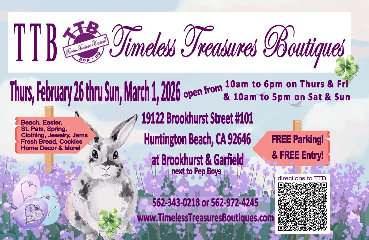 Advertisement for Timeless Treasures Boutiques. Features a bunny and lavender field. Event: Feb 26-March 1, 2026, Huntington Beach, CA.