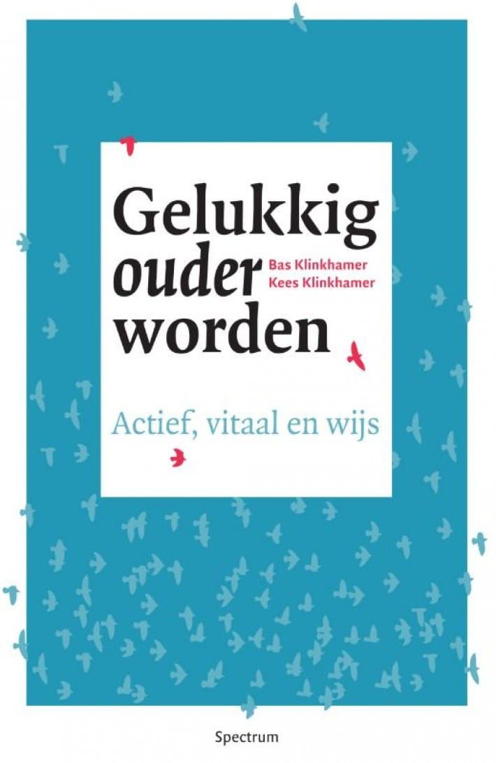 Gelukkig ouder worden is written in a foreign language