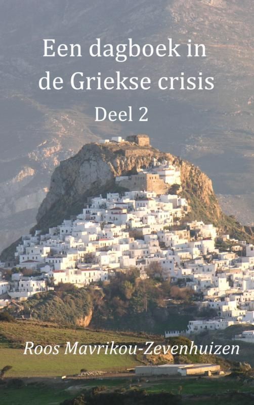 A book titled een dagboek in de griekse crisis deel 2