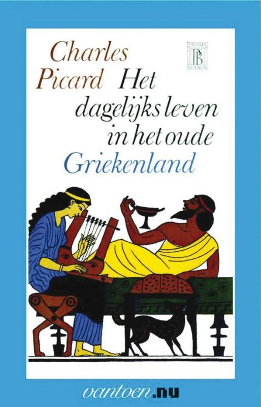 A book called het dagelijks leven in het oude griekenland by charles picard