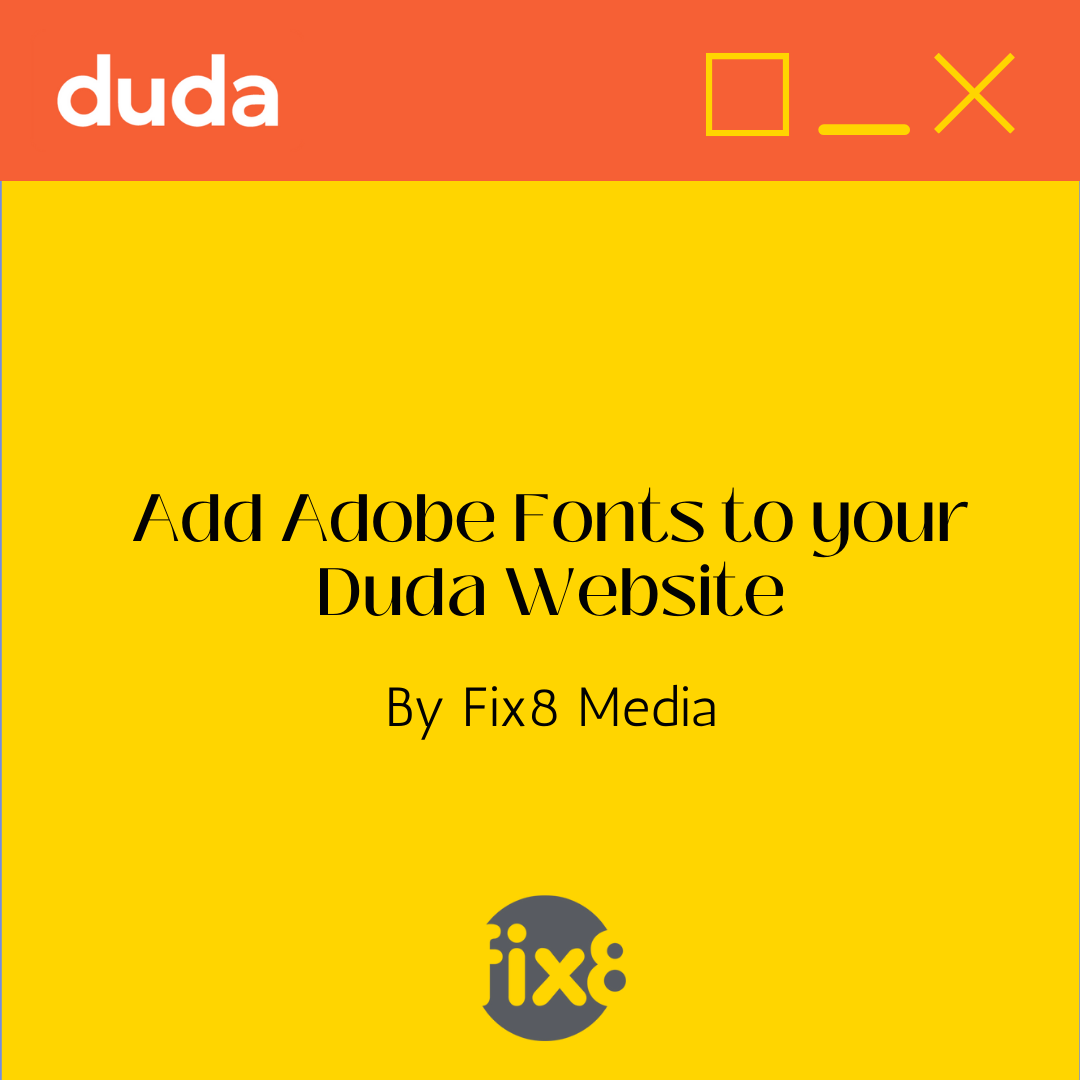 How to Add Adobe Fonts to your Duda Website