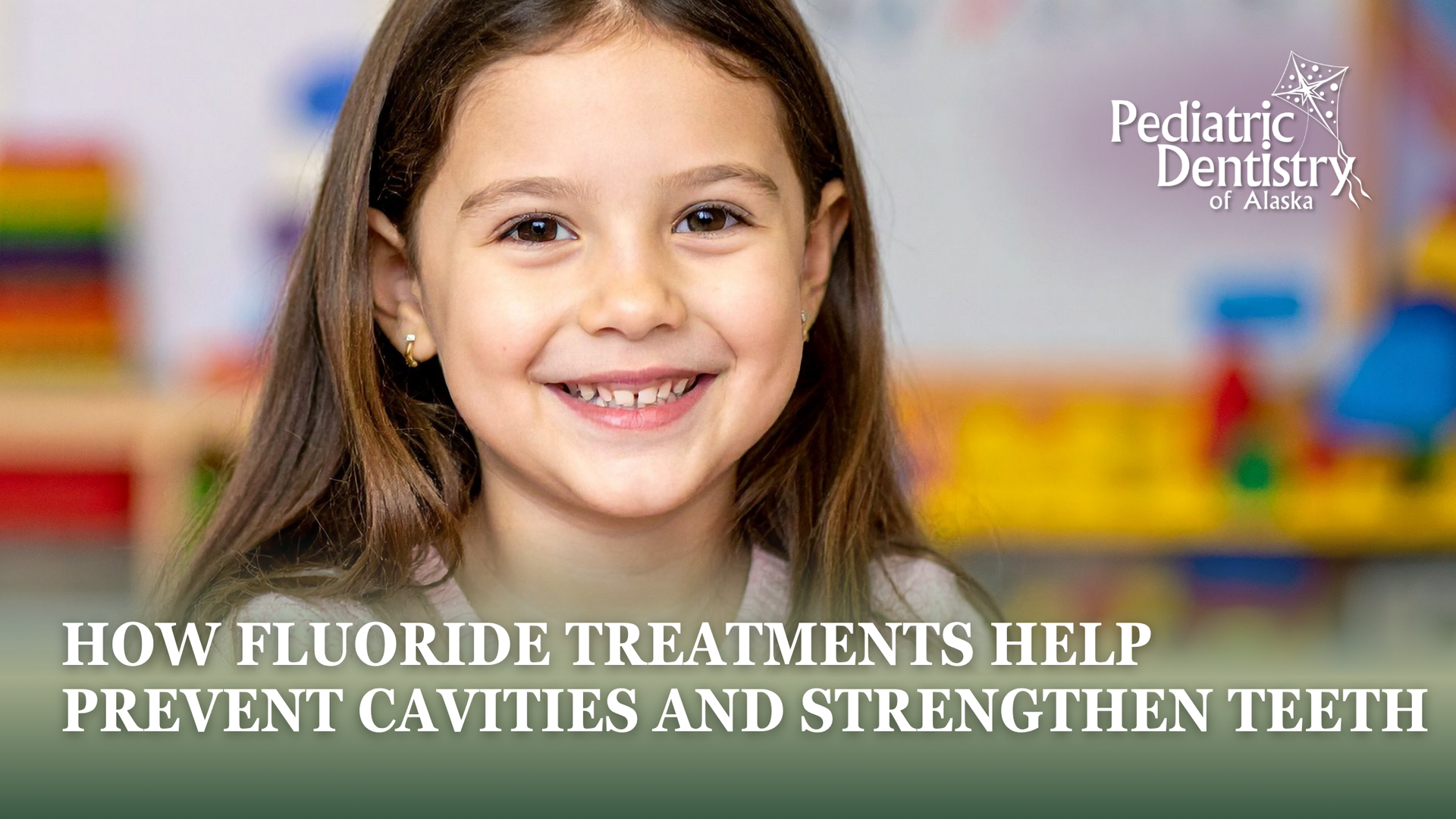 Group of children smiling, looking down. Text: Fluoride treatment benefits at Pediatric Dentistry of Alaska.