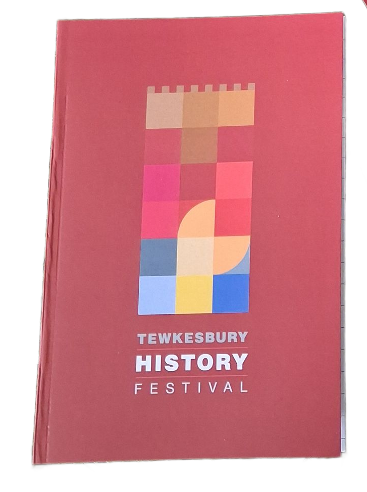 Tewkesbury History Festival notebook