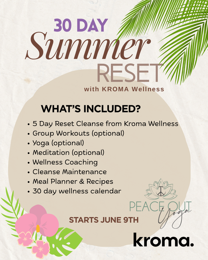 A poster for a 30 day summer reset with kroma wellness