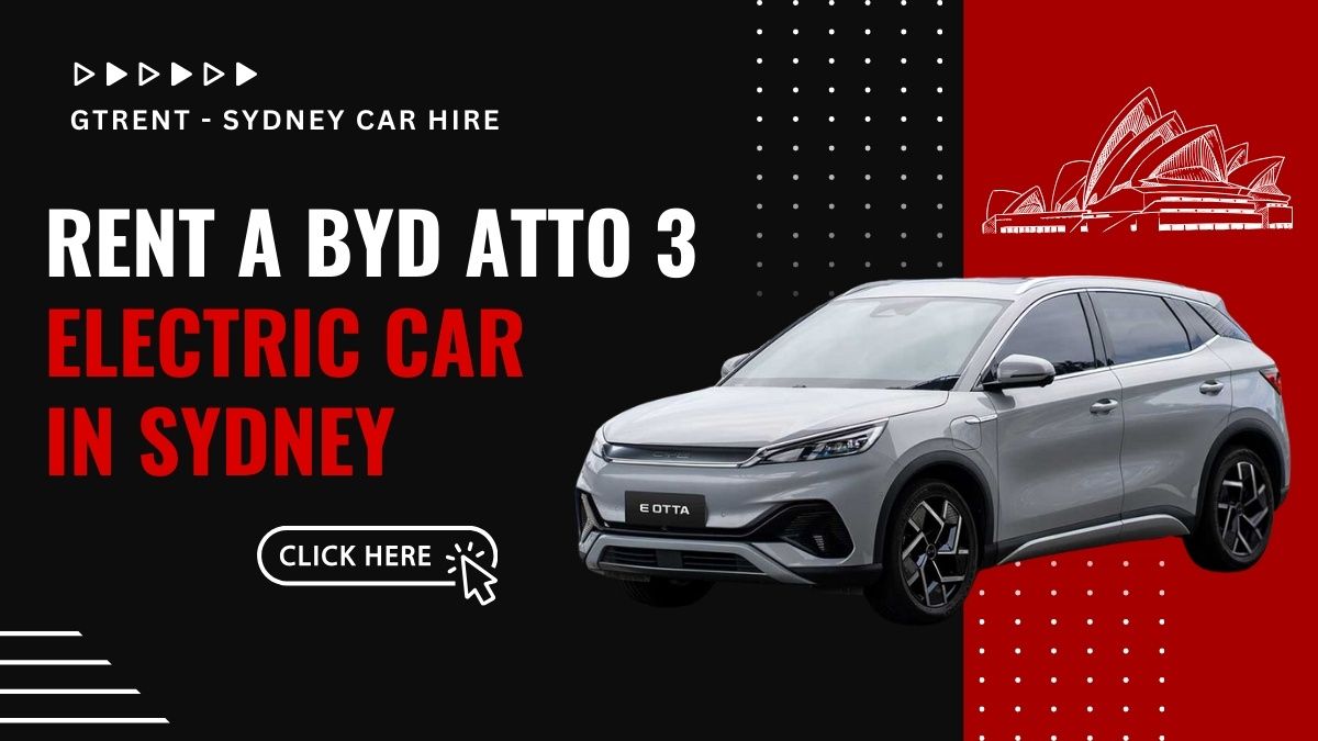 Rent a BYD Atto 3 Electric Car in Sydney