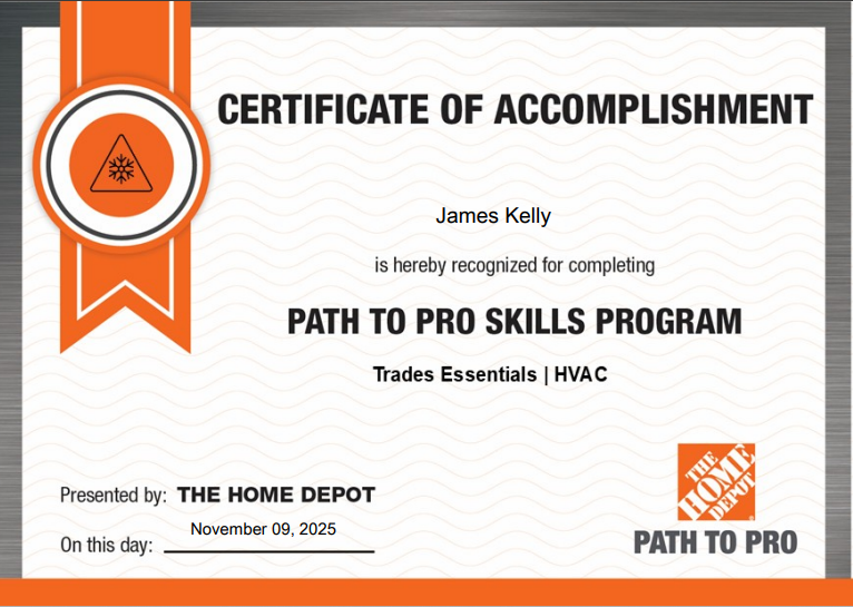 Certificate of accomplishment from Home Depot for James Kelly's completion of the Path to Pro Skills Program in HVAC trades.