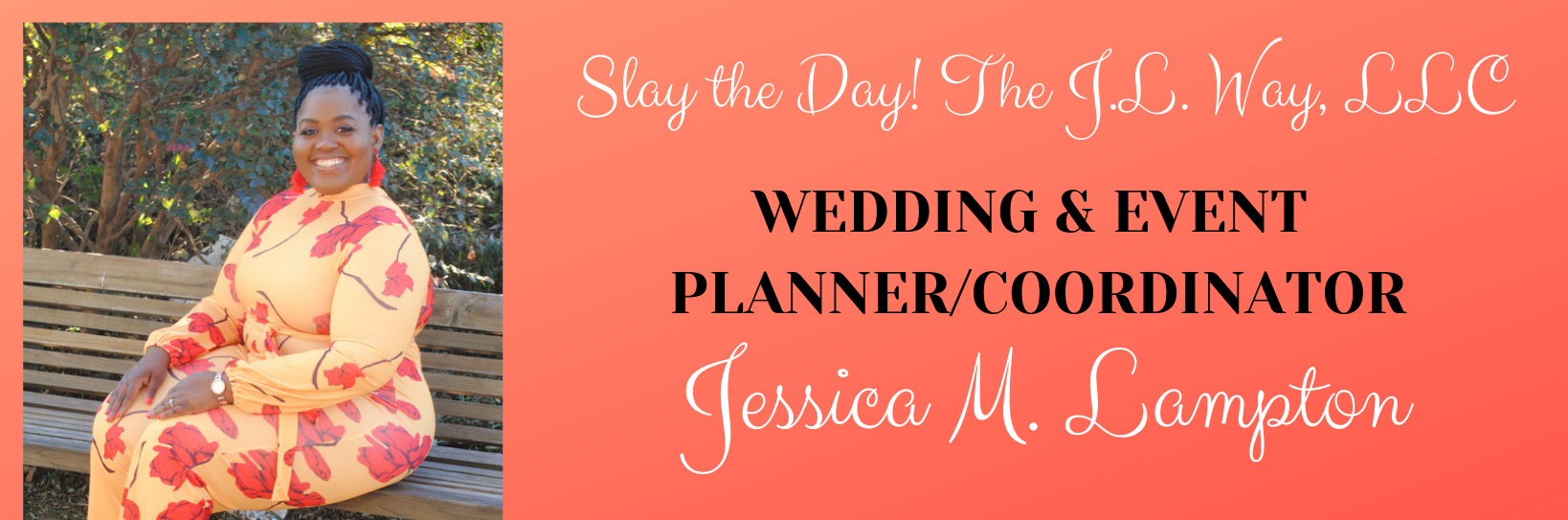 Promotional banner with woman in peach dress beside text: wedding and event planner/coordinator Jessica A. Thompson