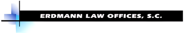 Black banner with white text reading "ERDMANN LAW OFFICES, S.C." against a light blue gradient.