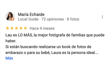 Una reseña de 5 estrellas que dice: "Lau es lo mas! La mejor fotografa de familias que puede haber"