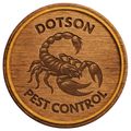 Dotson Pest Control logo: a scorpion illustration on a wooden disc.