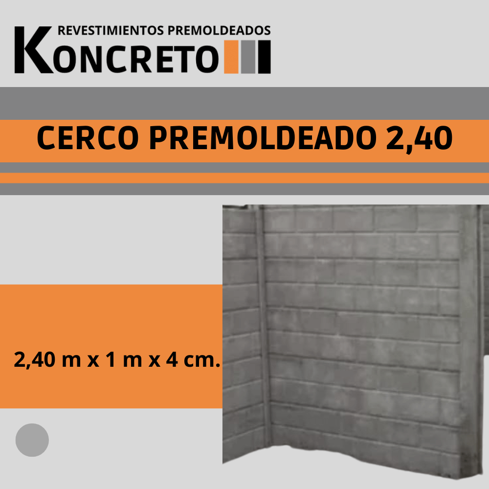 Un folleto para cerco premoldeado 2,40 que mide 2,40 mx 1 mx 4 cm