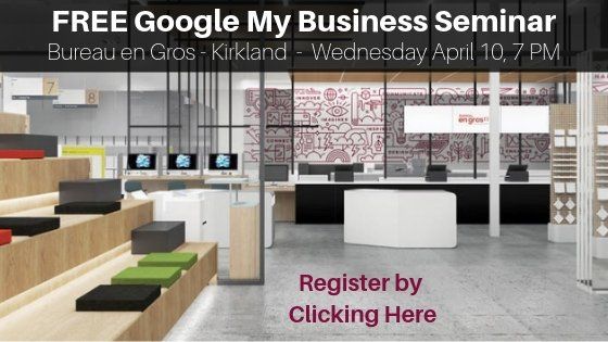 Free Google My Business Seminar in Montreal