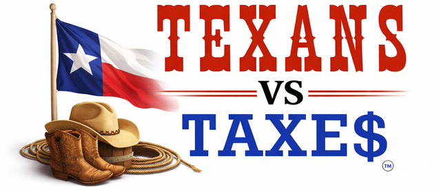 Texans vs Taxes — Texas Property Tax Protest