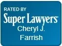 A blue sign that says `` rated by super lawyers cheryl j. farrish ''