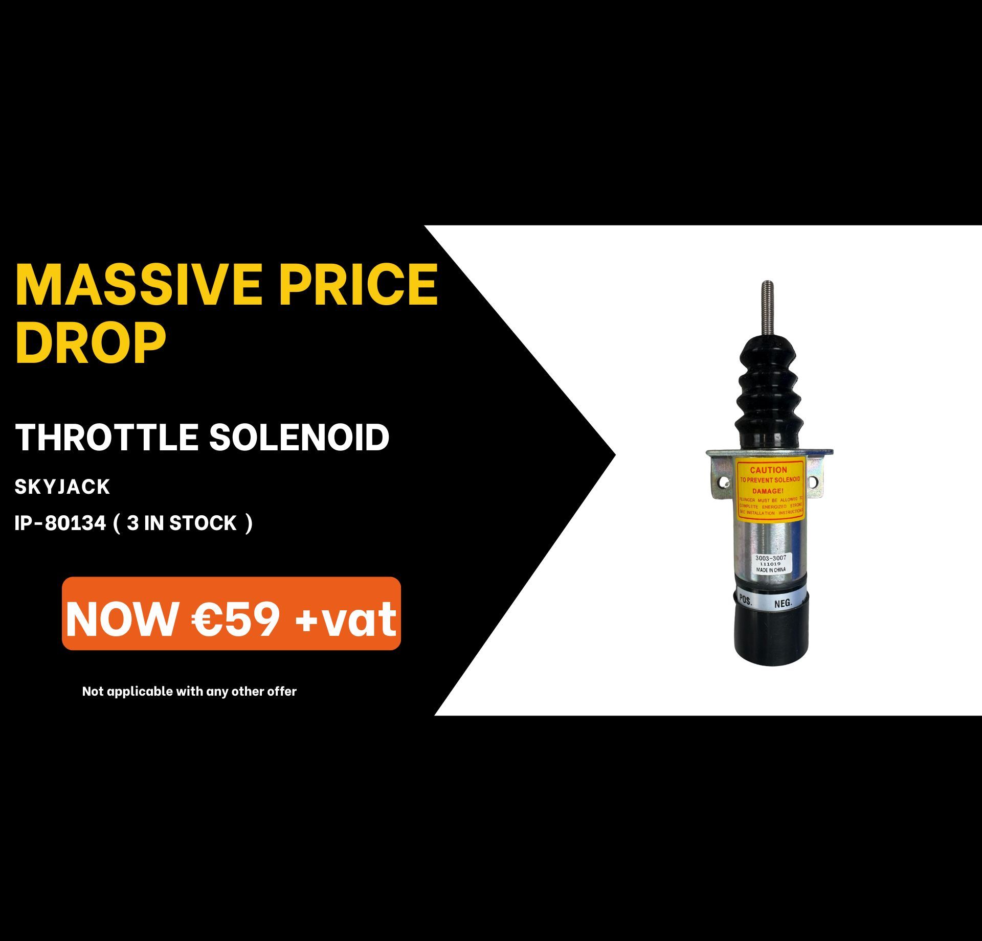 Special Offer, Solenoid, JLG, Boom Lift, IPS Ireland, Acces Platform Parts, MEWP Parts, Cherrypicker Parts, Genie Parts, Crane Pads, Outrigger Pads, Spreader plates, Joystick, Genie, Controller, circuit board, decals, ECU Board, solenoid, battery Charger, seal kit, electric motor, battery, scissor lift rail, level sensor, foot switch, safety harness, harness kit, construction safety, tvh parts, tvh ireland, vertimac, vertimac parts, tvh uk