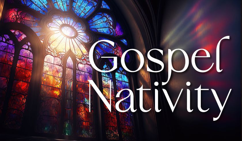 The Gospel Nativity