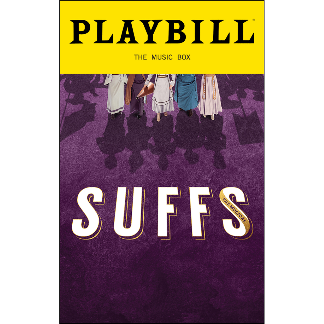 Playbill for Suffs the musical