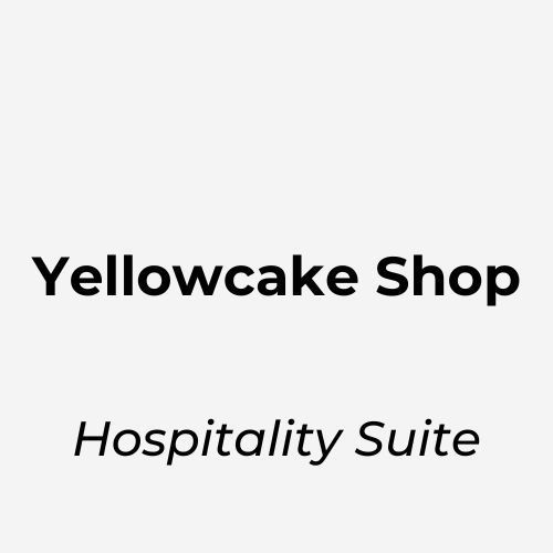 Yellowcake Shop  - Hospitality Suite