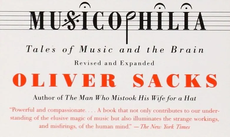 Book Club: ''Musicophilia'' by Oliver Sacks