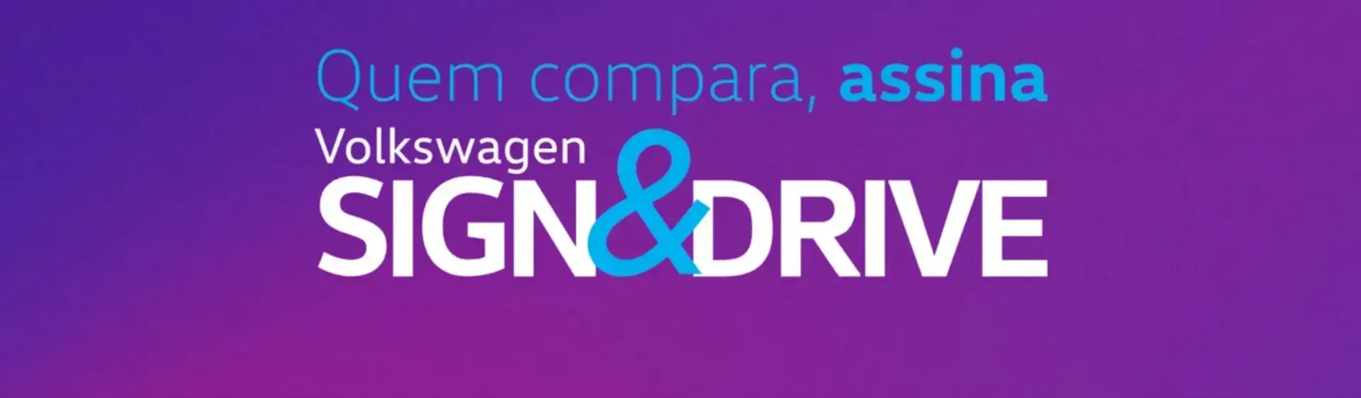 Logotipo da Volkswagen Sign & Drive em fundo degradê roxo. Texto branco e um símbolo 