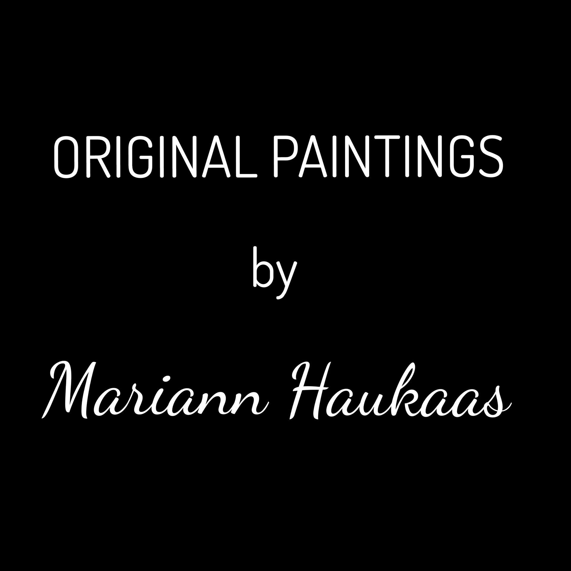 A black background with white text that says `` original paintings by mariann haukaas ''.
